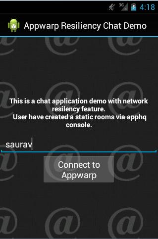 Resilient Chat MainActivity How to handle Connection issues in Android devices while developing Multiplayer Games   AppWarp